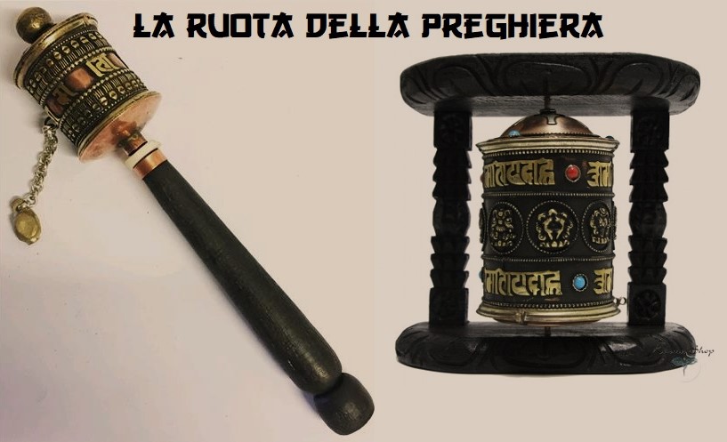 La Ruota Della Preghiera